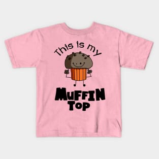 This Is My Muffin Top Funny Kids T-Shirt